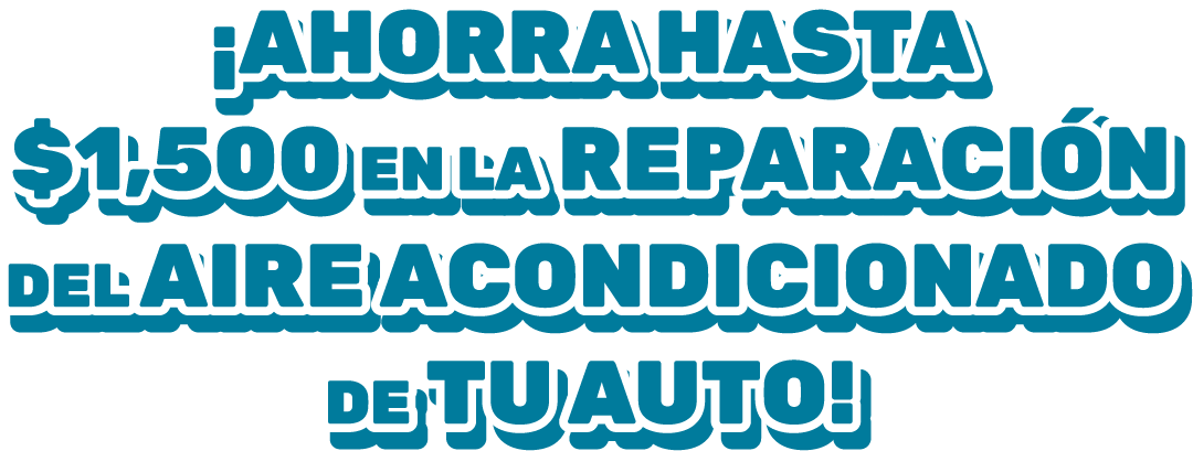 Ahorra Hasta $1,500 en la Reparacion